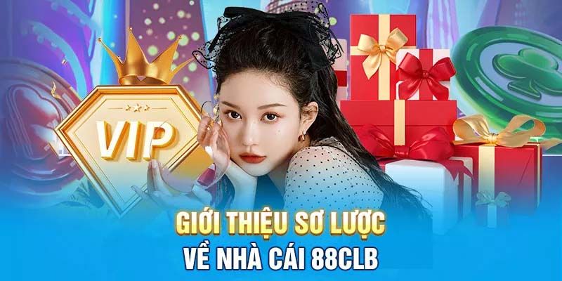 Tổng quan về sân chơi 88clb 