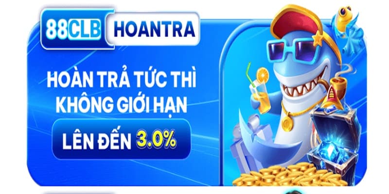 Khuyến mãi hoàn trả tức thì hấp dẫn và giá trị